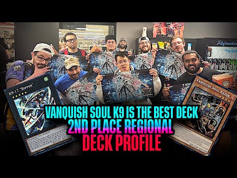 2nd Place Regional K9 Vanquish Soul Deck Profile!! Fargo, ND | Yu-Gi-Oh!