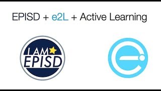 EPISD + e2L + Active Learning