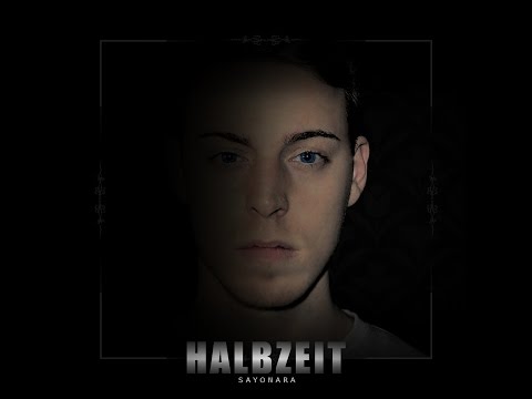 SAYONARA - 1 MANN ARMEE (Official Audio) prod. by ElementBeatz | HALBZEIT