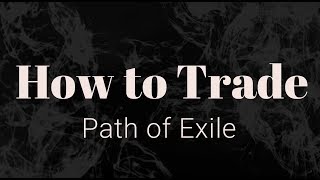 How to Trade | Path of Exile