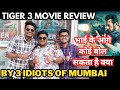 Tiger 3 Movie Review | By 3 Idiots Of Mumbai | Salman Khan | Katrina Kaif | Emraan Hashmi | SRK