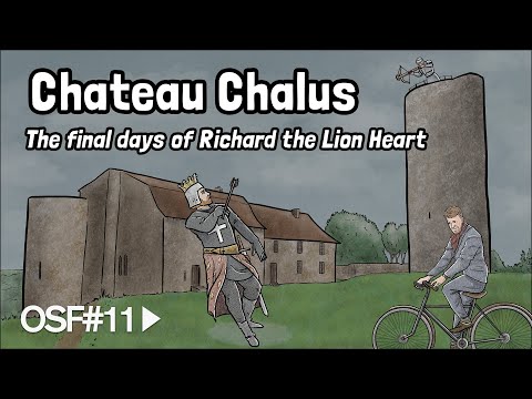 Chateau Chalus and the final days of Richard the Lion Heart