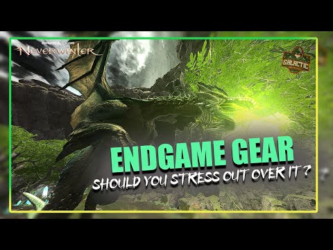 Should You Stress over Endgame Gear ? Neverwinter