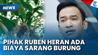 Ngaku Janggal! Pihak Ruben Onsu Heran ada Biaya Sarang Burung yang Diajukan Sarwendah