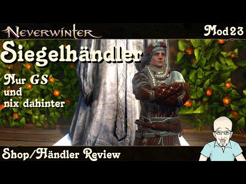 NEVERWINTER: Siegelhändler - Shop/Händler Review - Showcase - KEIN KAUFTIPP - PS4/PS5 deutsch