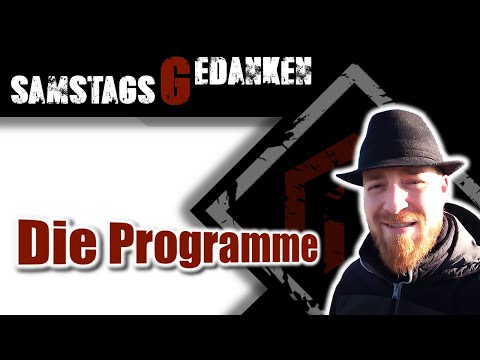 Samstagsgedanken - Die Programme