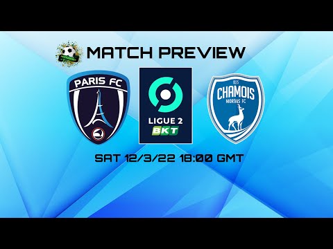 France Ligue 2 - Paris FC v Niort Preview (12/3/22)