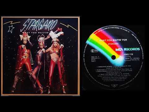 Stargard     What You Waitin' For