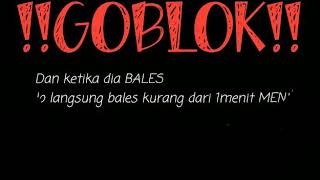 Download lagu GOBLOK (Wa story) mp3