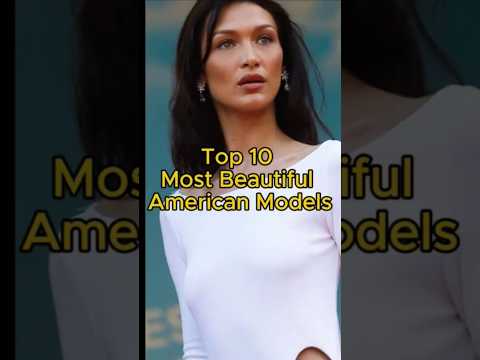 Top 10 Most Beautiful American Models in 2025  #youtubeshorts #top10