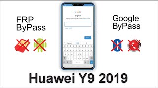 Huawei Y9 2019 Google Unlock |Huawei Y9 FRP Bypass |Y9 Google Account Bypass || MST Effects