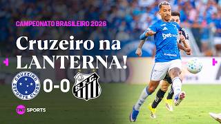 EMPATE MARCADO POR PROTESTOS DA TORCIDA COMPLICA O CABULOSO NO BRASILEIRÃO! CRUZEIRO 0X0 SANTOS
