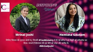 Inspirational Journey with Mrinal Joshi | City Women Magazine