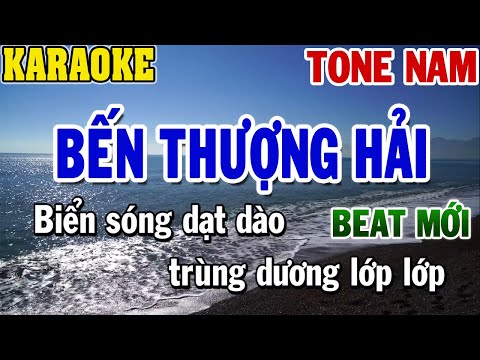 Karaoke Bến Thượng Hải Tone Nam | Karaoke Beat | 84