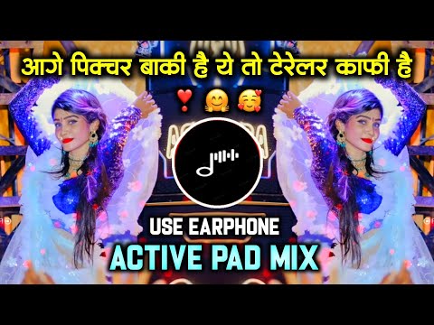 Aage Picture Baaki Hai Ye To Trailor Zakki Hai insta viral song / roadshowmix dj mayur Marathidjsong