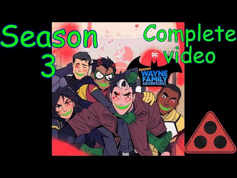 (SEASON 3 Comic Dub) Batman: Wayne Family Adventures