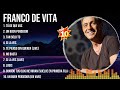 Best Songs of Franco De Vita full album 2024 ~ Top 10 songs