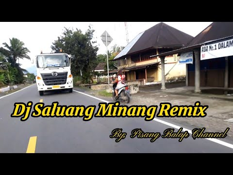 Dj Saluang Minang Remix Terbaru 2022 #151122
