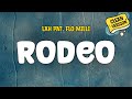 Lah Pat Flo Milli RODEO Clean Lyrics