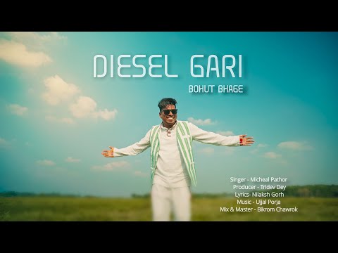 DIESEL GARI BAHUT BHAGE || NEW MODERN DOMKOICH SONG || MICHEAL PATHOR