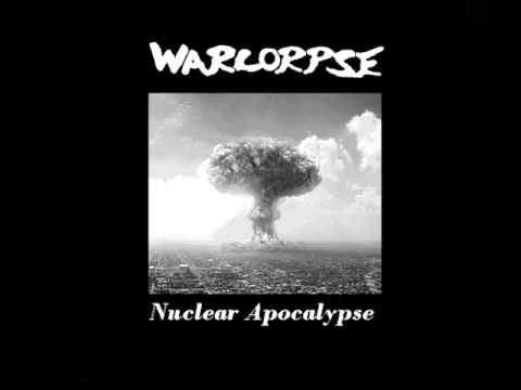 Warcorpse-Nuclear Apocalypse