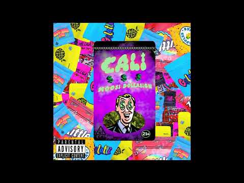 MOO$I DOLLA$IGN - CALI (prod. blue atlanta beats)