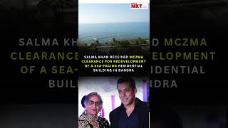 Salman Khan Family Gets Approval For New Bandra Sea Facing Home