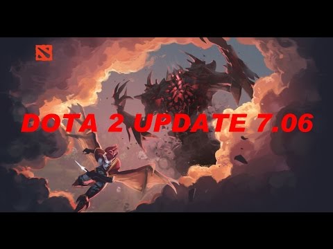 Chronicles of DOTA | Dota 2 NEW 7.06 PATCH Analysis | Heroes