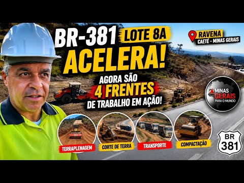 🚨 BR-381: Duplicação do Lote 8A Acelera! Agora São 4 Frentes de Trabalho em Ação Ravena caeté MG.