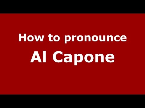How to pronounce Al Capone (American English/US)  - PronounceNames.com