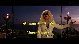 Cher_ Mamma Mia! 2 _ &quot;Super Trouper&quot; + Lyrics HD
