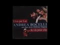 Andrea Bocelli & Hélène Ségara - Vivo per lei (1996) (audio officiel)