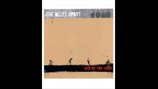 The Miles Apart - Arm Me for Sunday (Full Album)