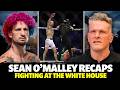 Suga Sean O Malley Recaps His Experience Fighting At The White House