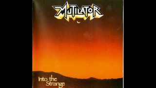 Mutilator-Into the Strange Full