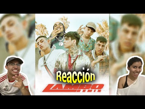 MEXICANOS REACCIONAN 🇲🇽II LAMBO Remix - C.R.O, Duki, Chucky 73, We$t Dubai, Moonkey