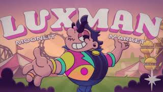 Luxman Moonlit Market