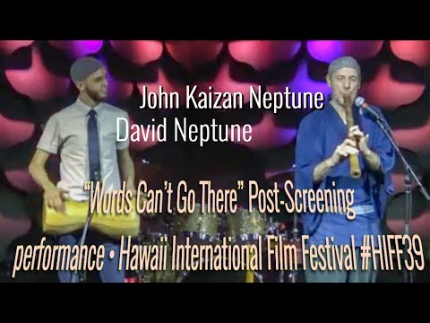 John Kaizan Neptune and David Neptune #HIFF39 Music Hall Honolulu HIFF (Hawaii 2019)