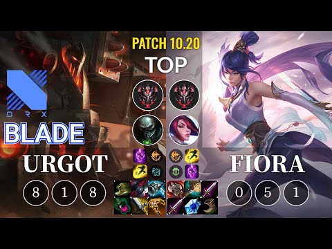 DRX Blade Urgot vs Fiora Top - KR Patch 10.20