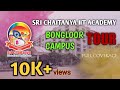 Sri chaitanya IIT academy(jr.collage)|bongloor campus tour|complete coverage