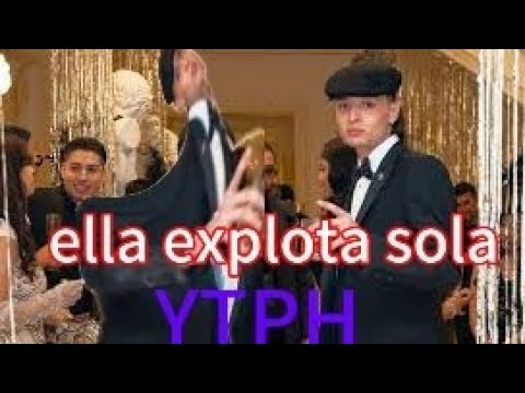 YTPH | ella explota sola