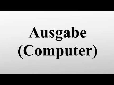 Ausgabe (Computer)