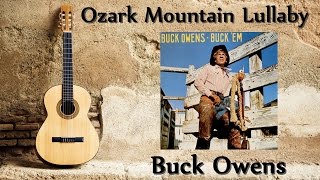 Buck Owens - Ozark Mountain Lullaby