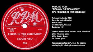Howling Wolf 'Riding in the Moonlight' 78 Version