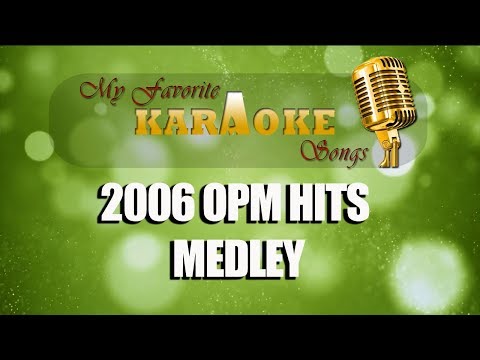 2006 OPM HITS MEDLEY