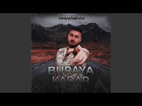 Buraya Kadar
