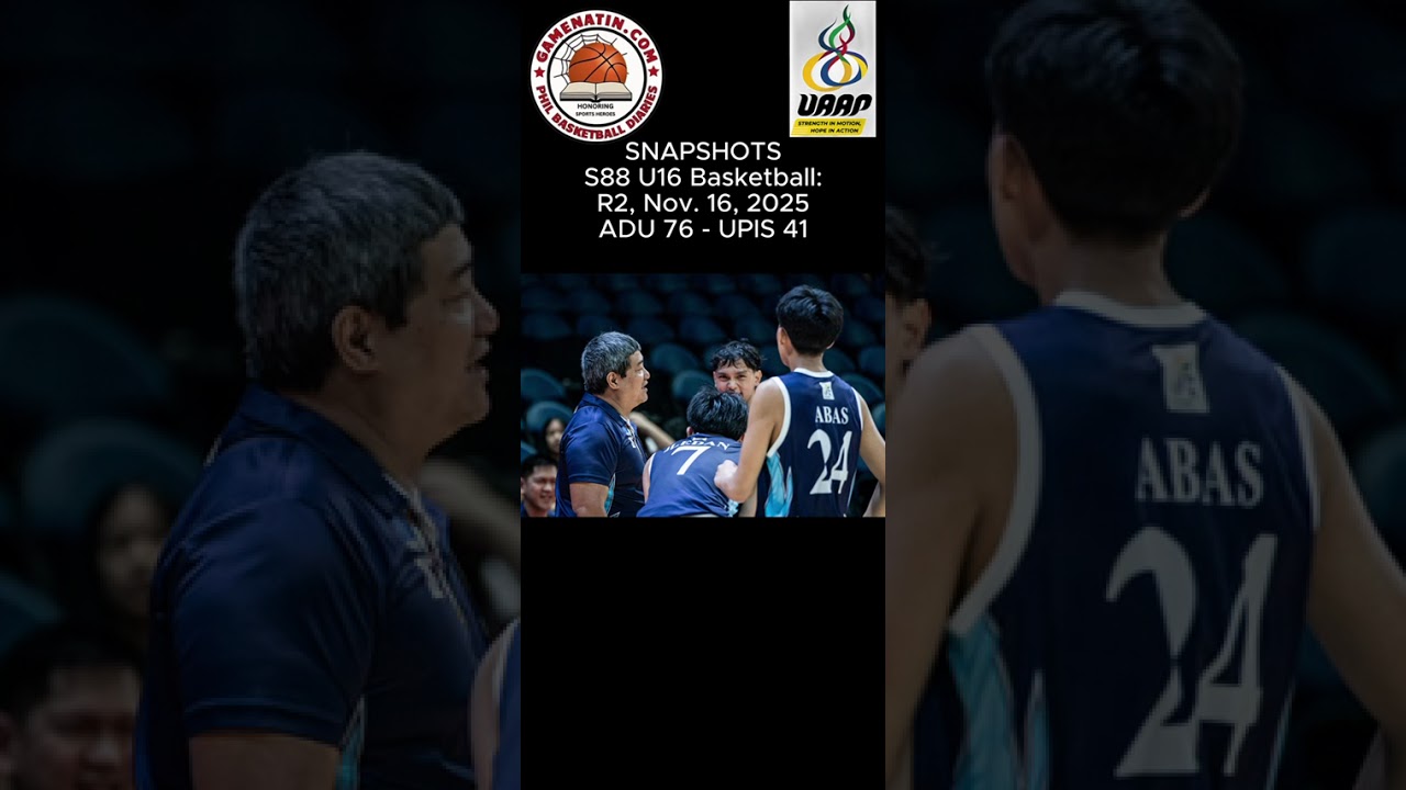 Snapshots: U16 Basketball - Adamson 76 - UP 41