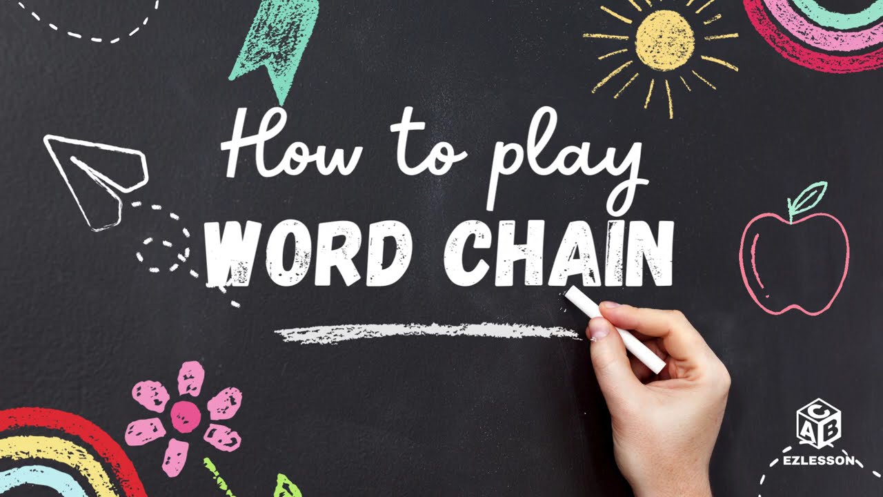 How to play Word chain | ESL Activities & Classroom Games