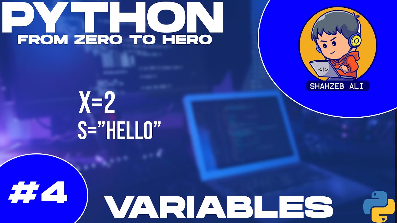 4-Variables in Python (Python from Zero to Hero)