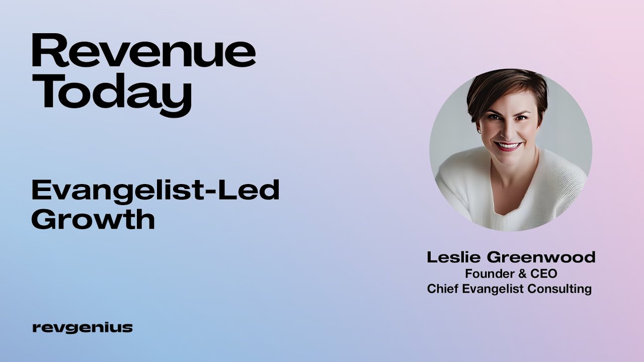 Leslie Greenwood - Founder & CEO of Chief Evangelist Consulting